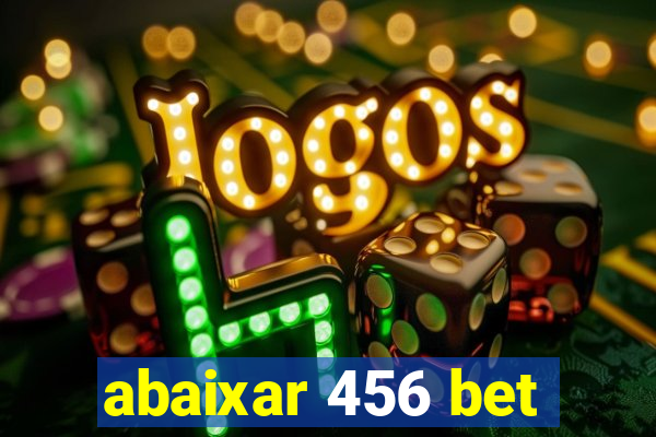 abaixar 456 bet